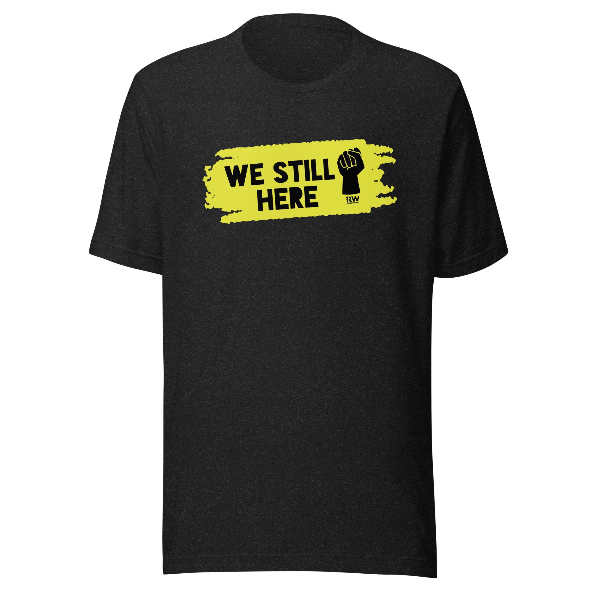 We Still Here